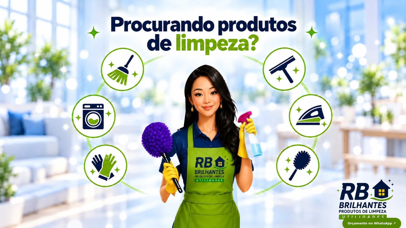 Procurando produtos de limpeza? Mascote da RB Brilhantes acompanhada de seis ícones de limpeza e logomarca da empresa.